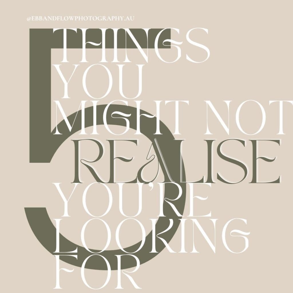 5 things you might not realise you are looking for in a wedding photographer and why Ebb and Flow Photography is the answer